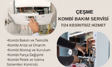 ÇEŞME KOMBİ SERVİSİ